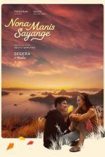 Notnon Nona Manis Sayange (2023) Subtitle Indonesia