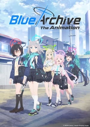 Blue Archive The Animation (2024)