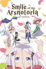 Notnon Warau Arsnotoria Sun! (Smile of the Arsnotoria the Animation) (2022) Subtitle Indonesia