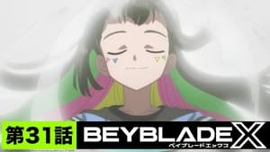 Beyblade X Season 1 Episode 31