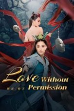 Nonton Love Without Permission Subtitle Indonesia