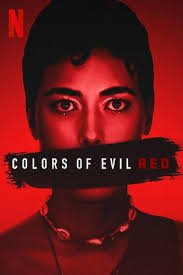 Colors Of Evil: Red (2024)