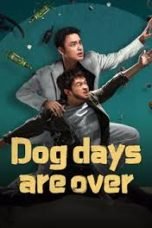 Nonton Dog days are over (2024) Subtitle Indonesia