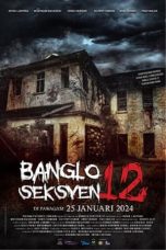 Notnon Banglo Seksyen 12 (Bungalow Section 12) (2024) Subtitle Indonesia