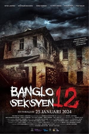 Banglo Seksyen 12 (Bungalow Section 12) (2024)