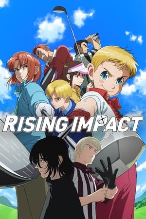 Rising Impact Season 1 (2024)