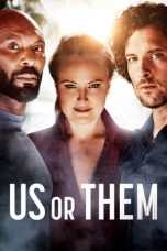 Notnon Us or Them (2023) Subtitle Indonesia