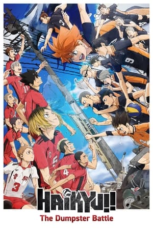 HAIKYU!! The Dumpster Battle (Haikyuu!! Movie: Gomisuteba No Kessen) (2024)