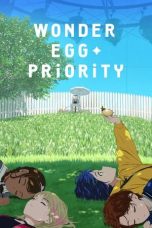 Nonton Wonder Egg Priority (2021) Subtitle Indonesia