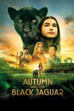 Nonton Autumn and the Black Jaguar (2024) Subtitle Indonesia