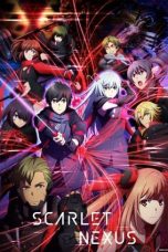 Notnon Scarlet Nexus (2021) Subtitle Indonesia