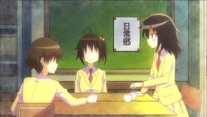 WATAMOTE ~No Matter How I Look At It, It’s You Guys Fault I’m Not Popular!~ Season 1 Episode 10