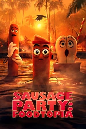 Sausage Party: Foodtopia (2024)