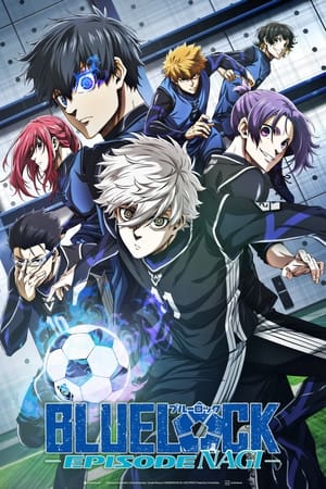 Blue Lock The Movie: Episode Nagi (2024)