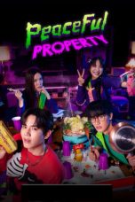 Nonton Peaceful Property (2024) Subtitle Indonesia