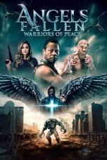 Nonton Angels Fallen: Warriors of Peace (2024) Subtitle Indonesia