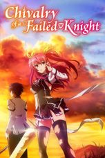 Notnon Rakudai Kishi no Cavalry (2015) Subtitle Indonesia