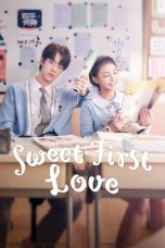 Notnon Sweet First Love (2020) Subtitle Indonesia