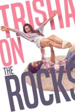 Notnon Trisha on the Rocks (2024) Subtitle Indonesia