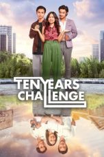 Notnon Ten Years Challenge (2024) Subtitle Indonesia