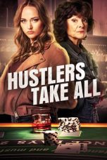 Notnon Hustlers Take All (2024) Subtitle Indonesia