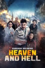 Nonton Bangkok Breaking: Heaven and Hell (2024) Subtitle Indonesia