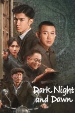 Notnon Dark Night and Dawn (2024) Subtitle Indonesia