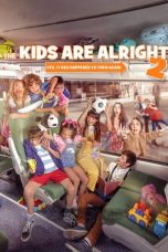 The Kids Are Alright 2