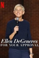 Ellen Degeneres: For Your Approval (2024)