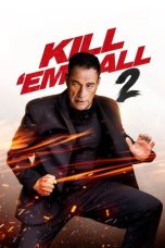 Notnon Kill ’em All 2 (2024) Subtitle Indonesia