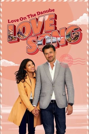 Love On The Danube: Love Song (2024)