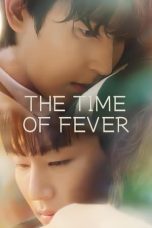 Nonton The Time of Fever (2024) Subtitle Indonesia