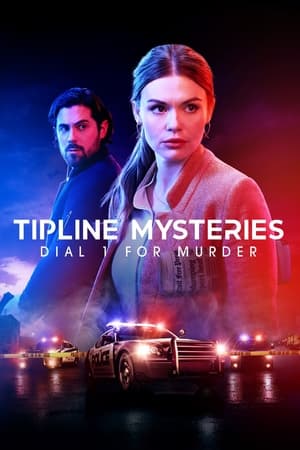 Tipline Mysteries: Dial 1 For Murder (2024)