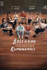 Notnon Bolehkah Sekali Saja Kumenangis (2024) Subtitle Indonesia