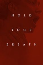 Notnon Hold Your Breath (2024) Subtitle Indonesia