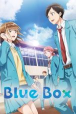 Nonton Ao no Hako (Blue Box) (2024) Subtitle Indonesia