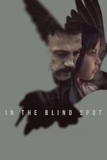 In the Blind Spot (Im Toten Winkel) (2023)