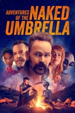 Notnon Adventures of the Naked Umbrella (2023) Subtitle Indonesia