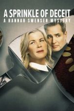 Nonton A Sprinkle of Deceit: A Hannah Swensen Mystery (2024) Subtitle Indonesia