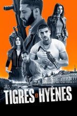 Notnon Hunting With Tigers (Tigres Et Hyenes) (2024) Subtitle Indonesia