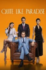 Quite Like Paradise (Casi El Paraiso) (2024)