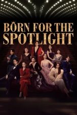 Notnon Born for the Spotlight (2024) Subtitle Indonesia