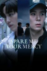 Spare Me Your Mercy (2024)