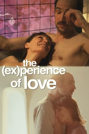 The (Ex)perience Of Love (2024)