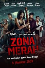 Nonton Zona Merah (2024) Subtitle Indonesia