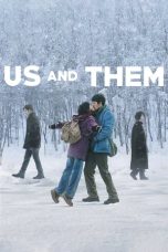 Notnon Us and Them (2018) Subtitle Indonesia