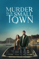 Nonton Murder in a Small Town (2024) Subtitle Indonesia