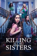 Nonton Killing All My Sisters (2024) Subtitle Indonesia