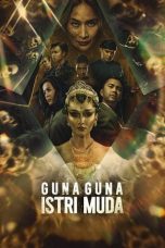 Nonton Guna Guna Istri Muda (2024) Subtitle Indonesia