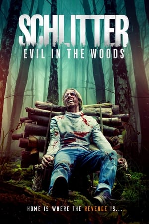 Schlitter: Evil In The Woods (2023)